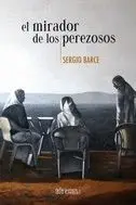 EL MIRADOR DE LOS PEREZOSOS