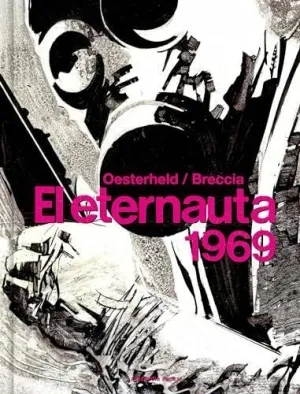 EL ETERNAUTA 1969