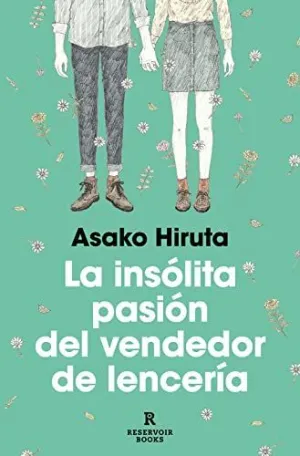 INSOLITA PASION DEL VENDEDOR DE LENCERIA