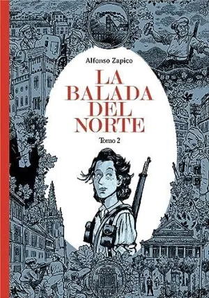 LA BALADA DEL NORTE. TOMO 2