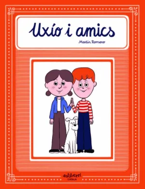 Uxío I Amics