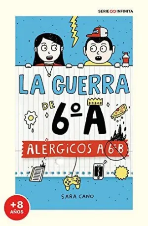 LA GUERRA DE 6º A. ALERGICOS A 6º B (+ 10 AÑOS)