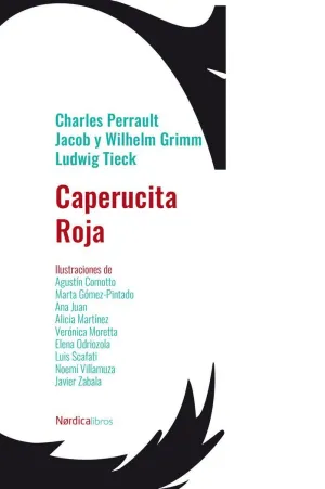 CAPERUCITA ROJA (EDICION ILUSTRADA)