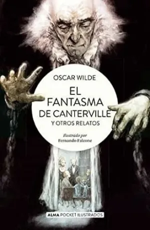 EL FANTASMA DE CANTERVILLE Y OTROS RELATOS EL FANTASMA DE CANTERVILLE Y OTROS RELATOS