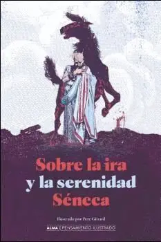 SOBRE LA IRA Y LA SERENIDAD.