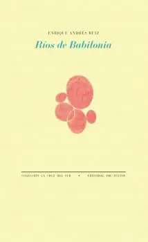 RÍOS DE BABILONIA.