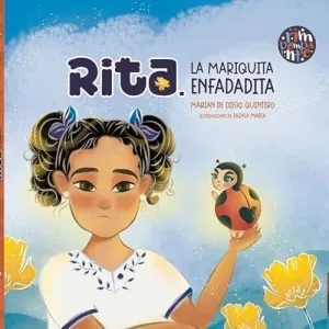 Rita la Mariquita Enfadadita