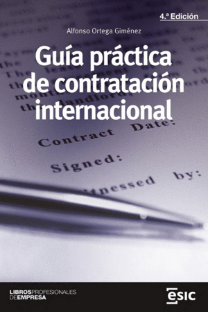 GUIA PRACTICA DE LA CONTRATACION INTERNACIONAL.