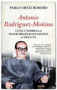 ANTONIO RODRÍGUEZ-MOÑINO. <BR>