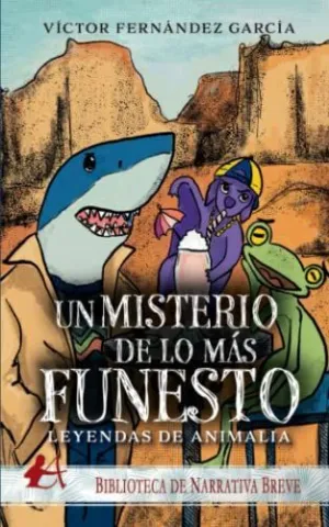 Leyendas de Animalia un Misterio de lo Mas Funesto