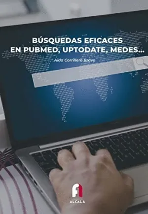 BÚSQUEDAS EFICACES EN PUBMED, UPTODATE, MEDES?