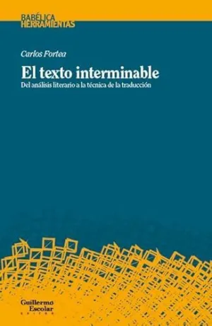 EL TEXTO INTERMINABLE