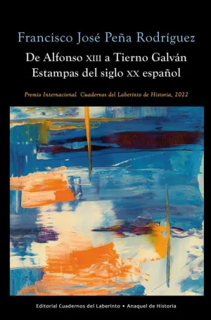 DE ALFONSO XIII A TIERNO GALVÁN. ESTAMPAS DEL SIGLO XX ESPAÑOL DE ALFONSO XIII A TIERNO GALVÁN. ESTAMPAS DEL SIGLO XX ESPAÑOL