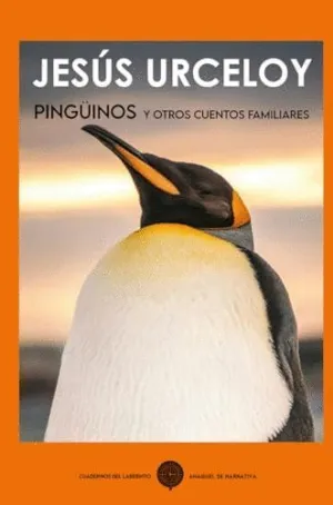 Pingüinos y Otros Cuentos Familiares.