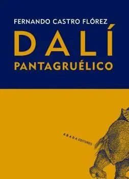DALÍ PANTAGRUÉLICO.