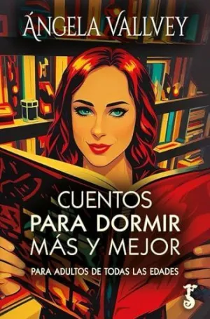 CUENTOS PARA DORMIR MÁS Y MEJOR