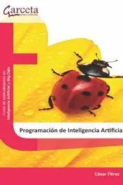 PROGRAMACION DE INTELIGENCIA ARTIFICIAL.