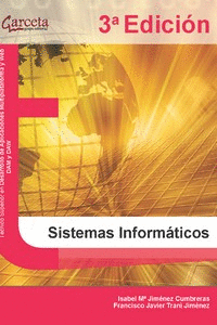 SISTEMAS INFORMATICOS - 3º EDICION.