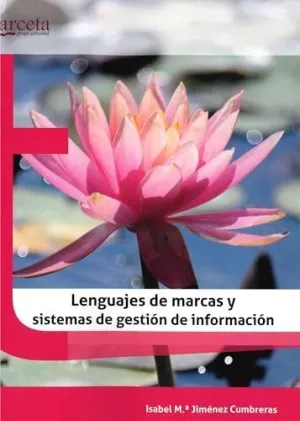 LENGUAJES DE MARCAS Y SISTEMAS DE GESTIÓN DE LA INFORMACIÓN