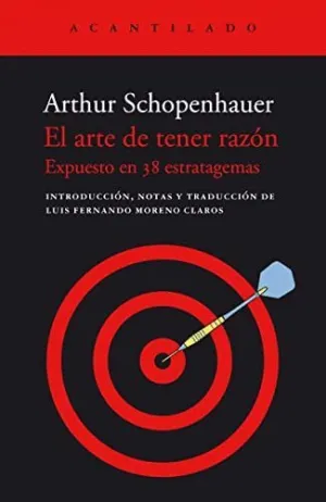 EL ARTE DE TENER RAZÓN EXPUESTO EN 38 ESTRATAGEMAS