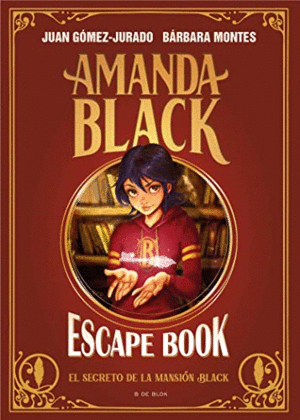 AMANDA BLACK: EL SECRETO DE LA MANSION BLACK (ESCAPE BOOK)