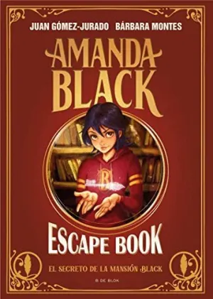 AMANDA BLACK: EL SECRETO DE LA MANSION BLACK (ESCAPE BOOK)