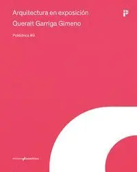 ARQUITECTURA EN EXPOSICIÓN