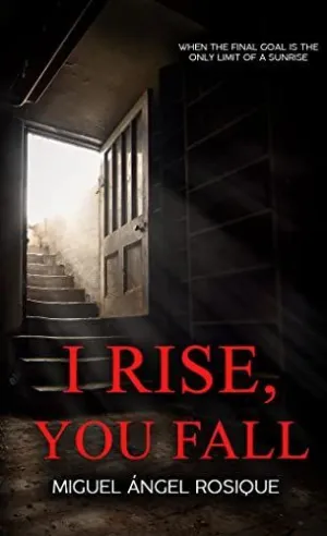 I Rise, You Fall