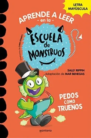 APRENDE A LEER EN LA ESCUELA DE MONSTRUOS. PEDOS COMO TRUENOS