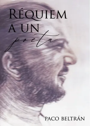 REQUIEM A UN POETA
