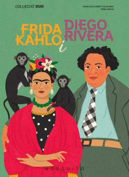 FRIDA KAHLO I DIEGO RIVERA (CATALÀ)