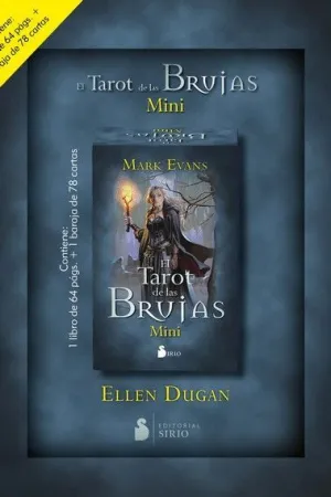TAROT DE LAS BRUJAS MINI. INCLUYE LIBRO Y BARAJA MINI DE 78 CARTAS TAROT DE LAS BRUJAS MINI. INCLUYE LIBRO Y BARAJA MINI DE 78 CARTAS