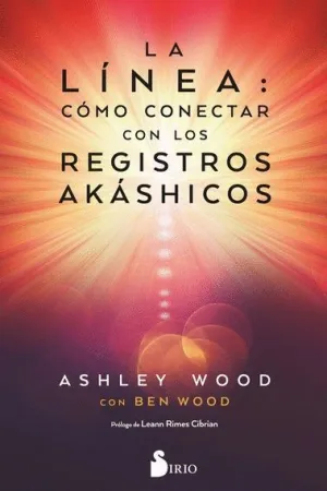 LA LINEA: COMO CONECTAR CON LOS REGISTROS AKASHICOS.