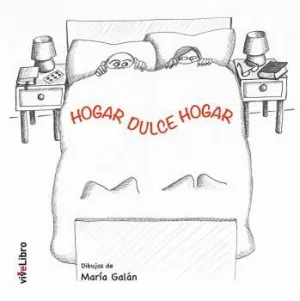 HOGAR DULCE HOGAR.