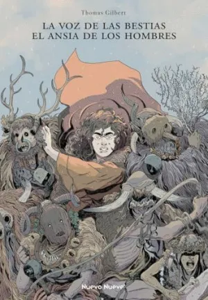 La Voz de las Bestias el Ansia de los Hombres