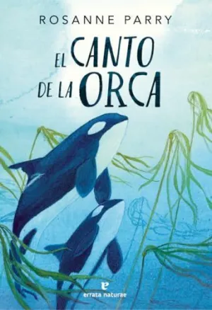 El Canto de la Orca