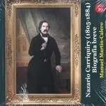 NAZARIO CARRIQUIRY IBARNEGARAY (1805-1884). BIOGRAFÍA BREVE NAZARIO CARRIQUIRY IBARNEGARAY (1805-1884). BIOGRAFÍA BREVE
