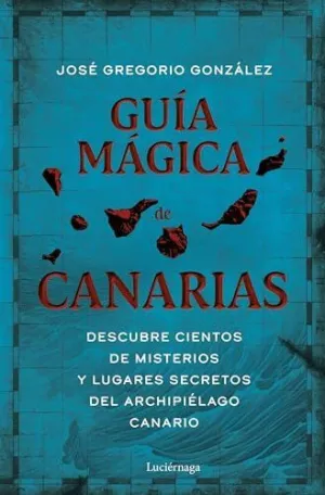 GUÍA MÁGICA DE CANARIAS