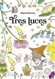 TRES LUCES.