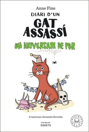 DIARI D´UN GAT ASSASSÍ - UN ANIVERSARI DE MORT