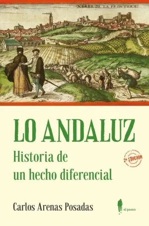 LO ANDALUZ. HISTORIA DE UN HECHO DIFERENCIAL