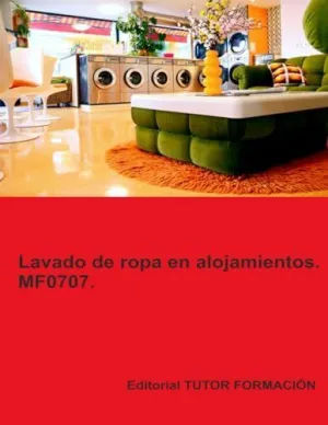 LAVADO DE ROPA EN ALOJAMIENTOS. MF0707.