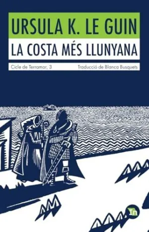 LA COSTA MÉS LLUNYANA