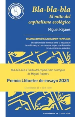 BLA-BLA-BLA. EL MITO DEL CAPITALISMO ECOLÓGICO