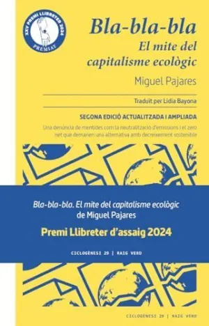 BLA-BLA-BLA. EL MITE DEL CAPITALISME ECOLÒGIC.