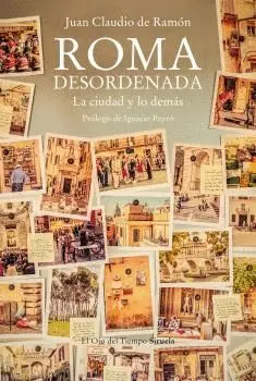 ROMA DESORDENADA. <BR>