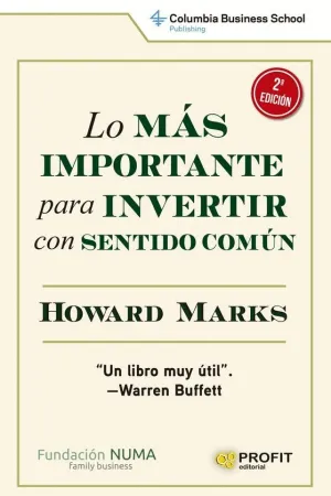 LO MAS IMPORTANTE PARA INVERTIR CON SENTIDO COMUN.