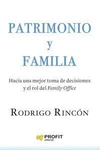 PATRIMONIO Y FAMILIA. PATRIMONIO Y FAMILIA.