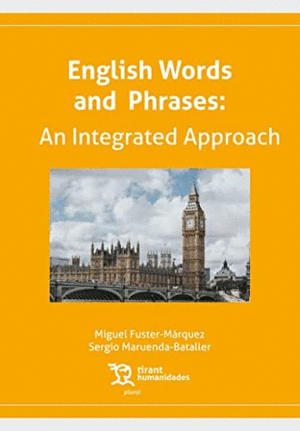 ENGLISH WORDS AND PHRASES: A INTEGRATED APPROACH