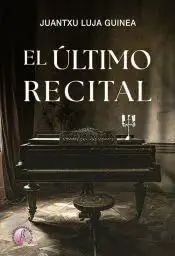 El Ultimo Recital